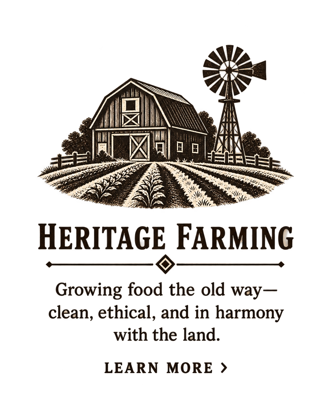 Heritage Farming — Growing food the old way, clean, ethical, and in harmony with the land. Learn more.